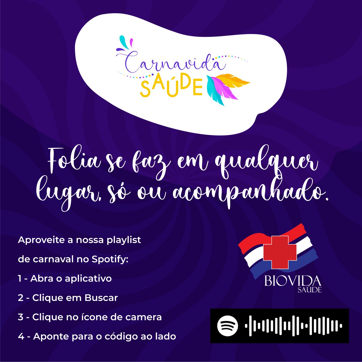 Post Carnavida Saúde: Folia se faz em qualquer lugar, só ou acompanhado, com código da playlist de carnaval no Spotify
