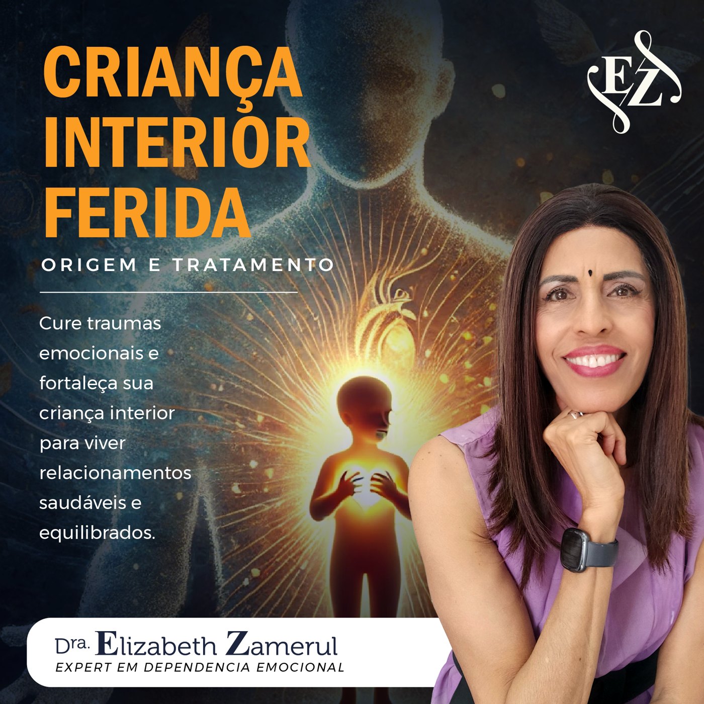 Key visual do curso Criança Interior Ferida com a Dra. Elizabeth