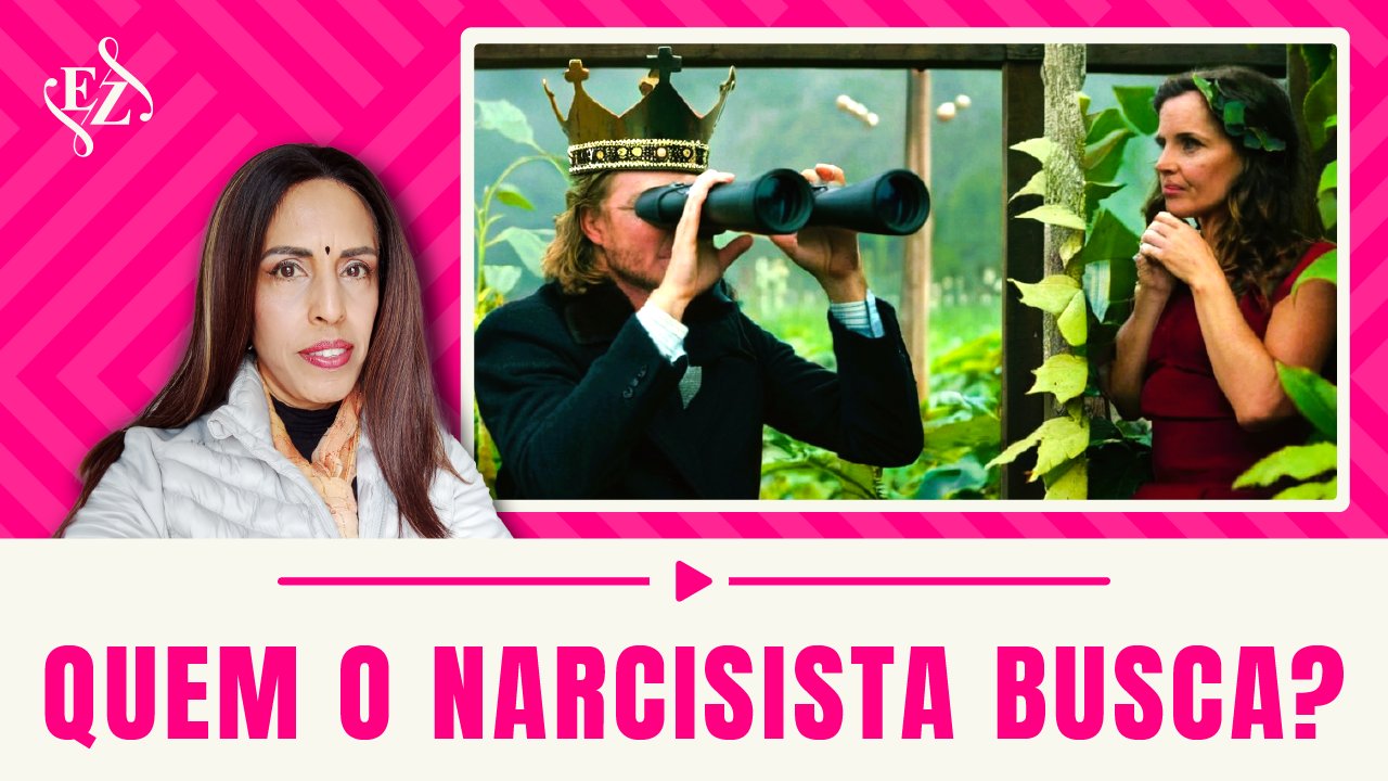 Thumbnail do YouTube: Quem o narcisista busca?