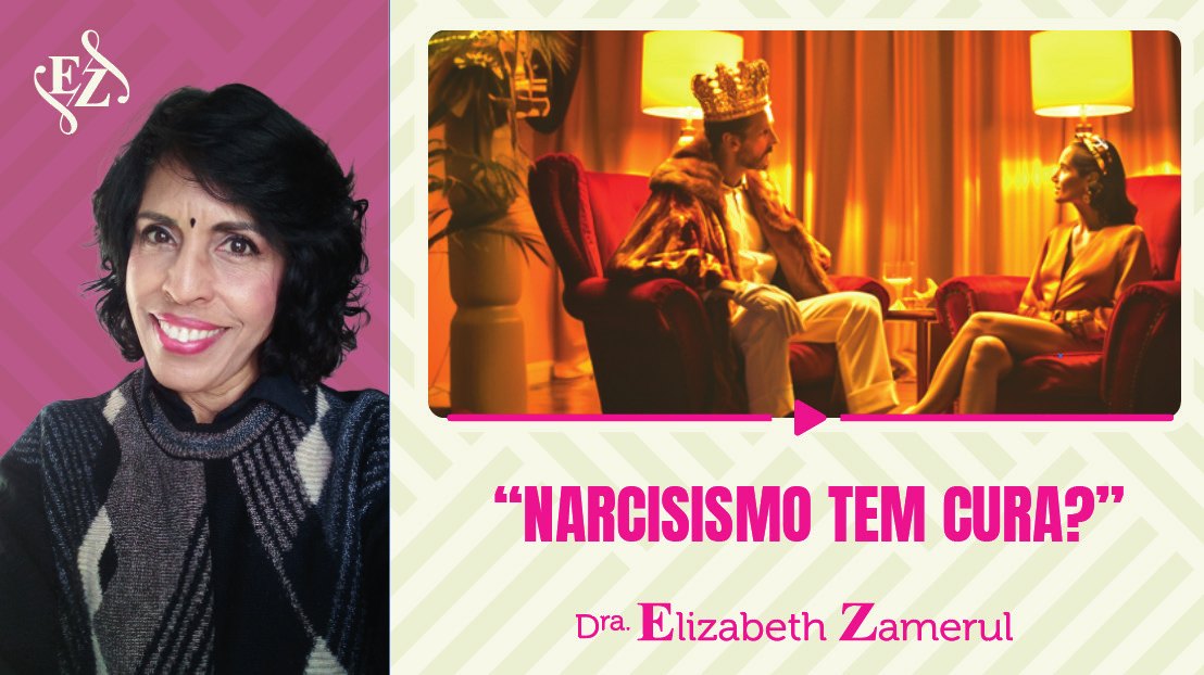 Proposta de padrão de thumbnail: foto da Dra. Elizabeth, cena de filme e título curto Narcisismo tem cura?