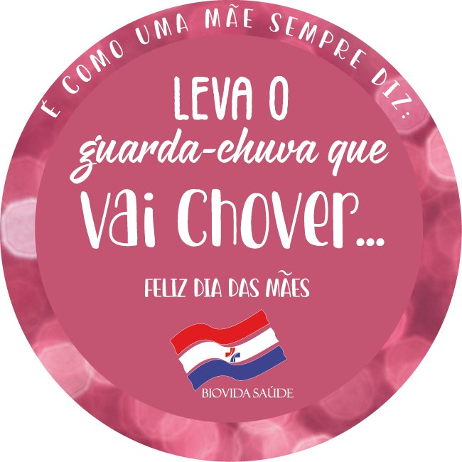 Botton Biovida: Leva o guarda-chuva que vai chover