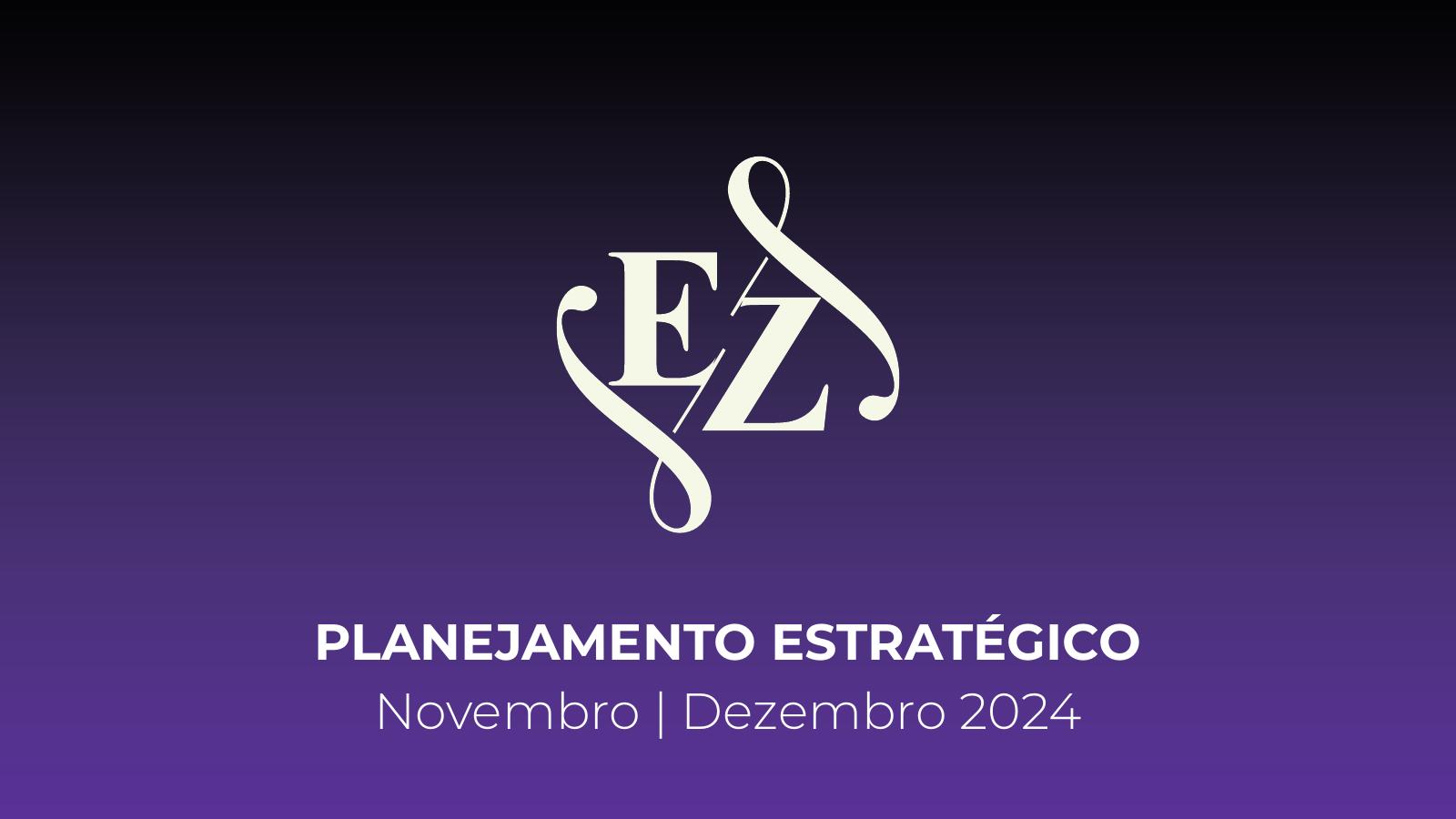 Capa do Planejamento estratégico de novembro e dezembro de 2024